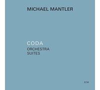 Michael Mantler - Coda - Orchestra Suites