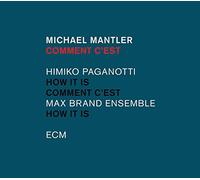 Michael Mantler - Comment C'Est