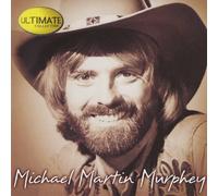 Michael Martin Murphey - Ultimate Collection