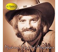 Michael Martin Murphey - Ultimate Collection