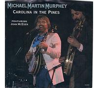 MICHAEL MARTIN MURPHY - MICHAEL MARTIN MURPHY - carolina in the pines/ cherokee fiddle EMI 8265 (45 single vinyl record)