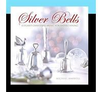 Michael Maxwell - Silver Bells