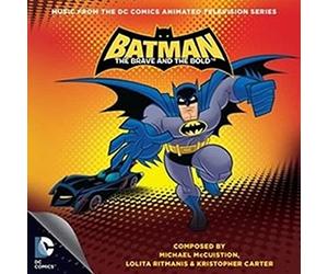 Michael McCuiston/Lolita Ritmanis/Kristopher Carter - Batman - The Brave and the Bold (OST) (2CD)