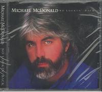 Michael Mcdonald - No Lookin' Back (Original Recording Rema