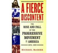 Michael McGerr A Fierce Discontent (Paperback) (US IMPORT)
