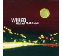 MICHAEL MCGOLDRICK - WIRED