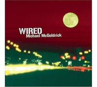 MICHAEL MCGOLDRICK - Wired