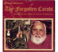 Michael Mclean's The Forgotten Carols (Narrated and Sung By Glenn Yarbrough)