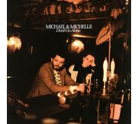 Michael & Michelle - Don’t Go Alone