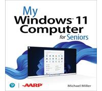 Michael Miller My Windows 11 Computer for Seniors Paperback Book Michael Miller Multicolor