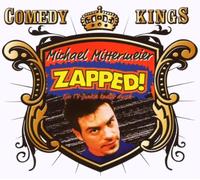 Michael Mittermeier - Comedy Kings: Zapped!