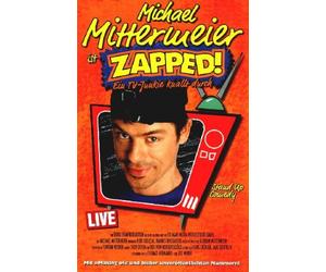 Michael Mittermeier - Zapped! Live