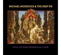 MICHAEL MOORCOCK T - LIVE AT THE TERMINAL CAFE BLU - Vinyl Record - C4z