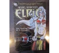 Elric: The Making of a Sorcerer