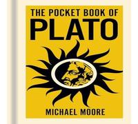 Michael Moore Pocket Book of Plato Hardback Michael Moore Multicolor