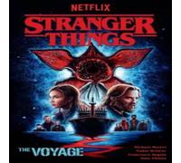 Michael Moreci Stranger Things: The Voyage (Graphic Novel) Paperback Book Michael Moreci Multicolor
