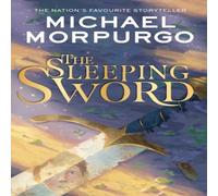 Michael Morpurgo The Sleeping Sword Paperback Book Michael Morpurgo Multicolor