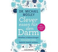 Michael Mosley Clever essen für den Darm: Darmflora in Balance brin (Paperback)