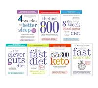 Michael Mosley Collection 7 Books Set (4 Weeks to Better Sleep, The Fast 800, The 8-W lood Sugar Diet, The Clever Guts Diet, The Fast Diet, Fast 800 Keto, Fast Exercise)