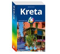 MICHAEL MÜLLER REISEFÜHRER Kreta: 100% authentisch, aktuell und vor Ort recherchiert.