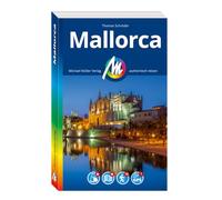 MICHAEL MÜLLER REISEFÜHRER Mallorca: 100% authentisch, aktuell und vor Ort recherchiert. Inkl. App.