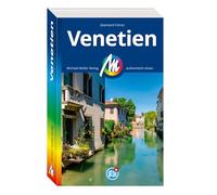 MICHAEL MÜLLER REISEFÜHRER Venetien: 100% authentisch, aktuell und vor Ort recherchiert.