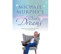 Michael Murphy – Book of Dreams: Unlock the Hidden Meaning of Your Dreams – GILL