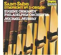 Michael Murray - Saint-Saëns - Organ Symphony No. 3