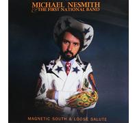 Michael Nesmith - Magnetic South & Loose Salute