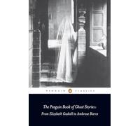 Michael Newton - Penguin Book of Ghost Stories From Elizabeth Gaskel - Q245z