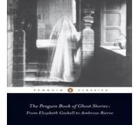 Michael Newton The Penguin Book of Ghost Stories Paperback Michael Newton Multicolor