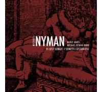 Marie Angel & Michael Nyman Band – 8 Lust Songs, I Sonetti Lussuriosi – CD