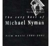 Michael Nyman - The Very Best Of Michael Nyman: Film Music 1980 - 2001