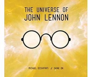 Michael Occhipinti & Shine On - The Universe Of John Lennon