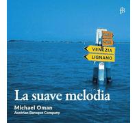 Michael Oman; Austrian Baroque Company - La suave melodia
