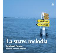 Michael Oman; Austrian Baroque Company - La suave melodia