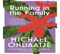 Michael Ondaatje Running in the Family Paperback Book Michael Ondaatje Multicolor