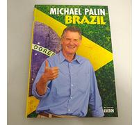 Michael Palin Brazil