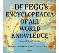 Michael Palin Dr. Fegg's Encyclopaedia of All World Knowledge Paperback Book Michael Palin Multicolor