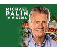 Michael Palin in Nigeria