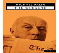 Michael Palin The Weekend Paperback Book Michael Palin Multicolor