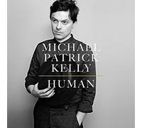 Michael Patrick Kelly Human (CD)