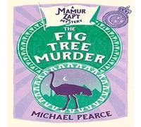 Michael Pearce The Fig Tree Murder Paperback Book Michael Pearce Multicolor