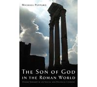 The Son of God in the Roman World - 9780199933655
