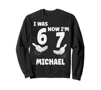 MICHAEL Personalized I was 6 Now I'm 7 Birthday Boy Bday Sweatshirt
