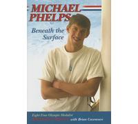 Michael Phelps: Beneath the Surface