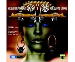 Michael Philip Mossman - Misa Afro Cubana