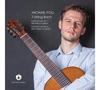 Michael Poll - Johann Sebastian Bach: 7-String Bach