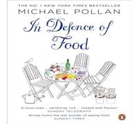 Michael Pollan In Defence of Food Paperback Book Michael Pollan Multicolor