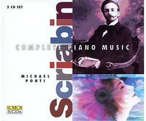 Michael Ponti - Alexander Scriabin: Complete Piano Music